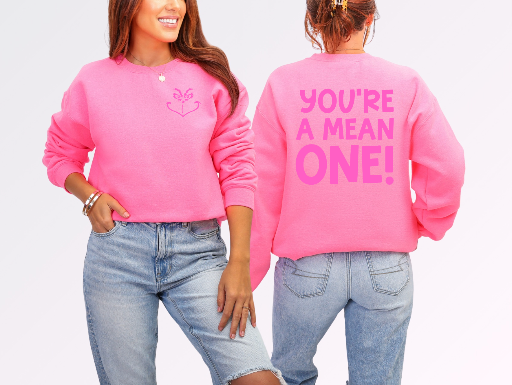 You're A Mean One Crewneck Sweatshirt