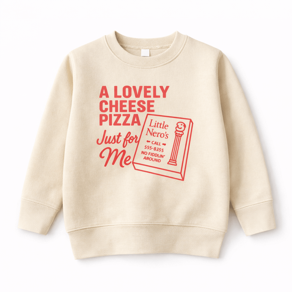 A Lovely Cheese Pizza Just For Me Sweatshirt - Bexa Boutique