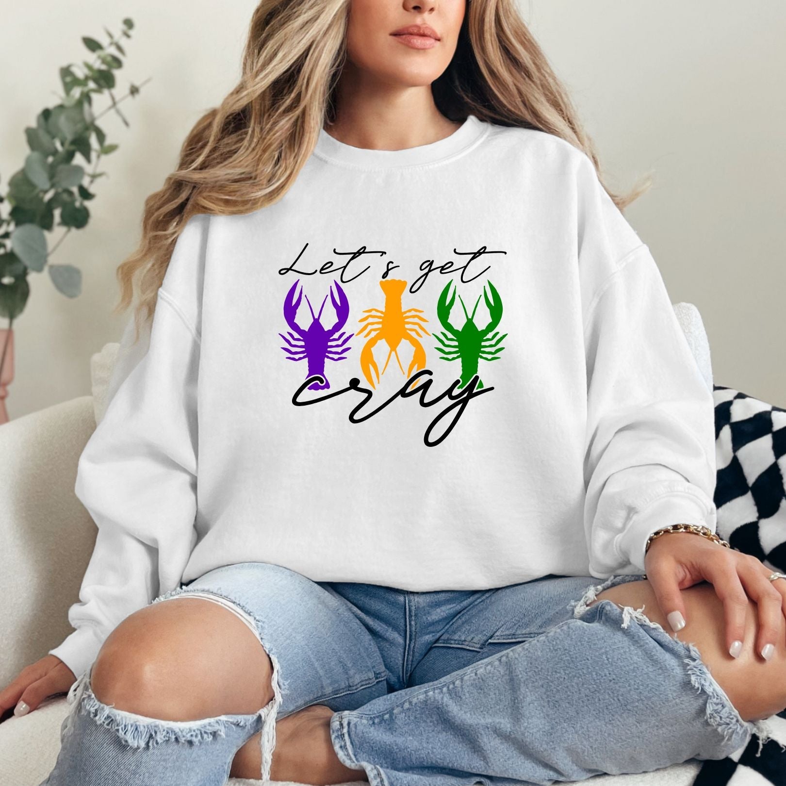 Let's Get Cray Graphic Sweatshirt