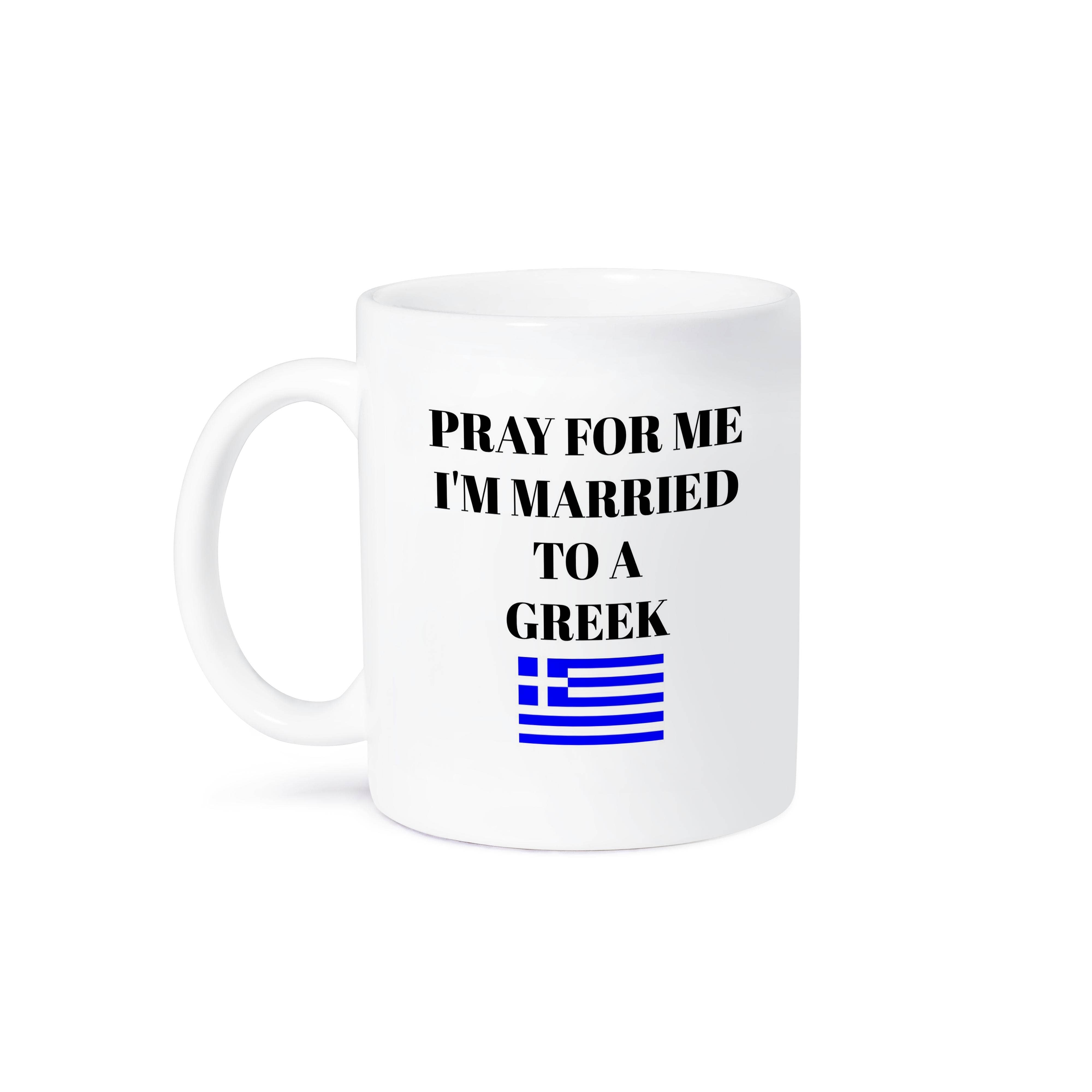 3dRose, Pray for me Im married to a Greek, picture of Greek flag, Mug - Bexa Boutique