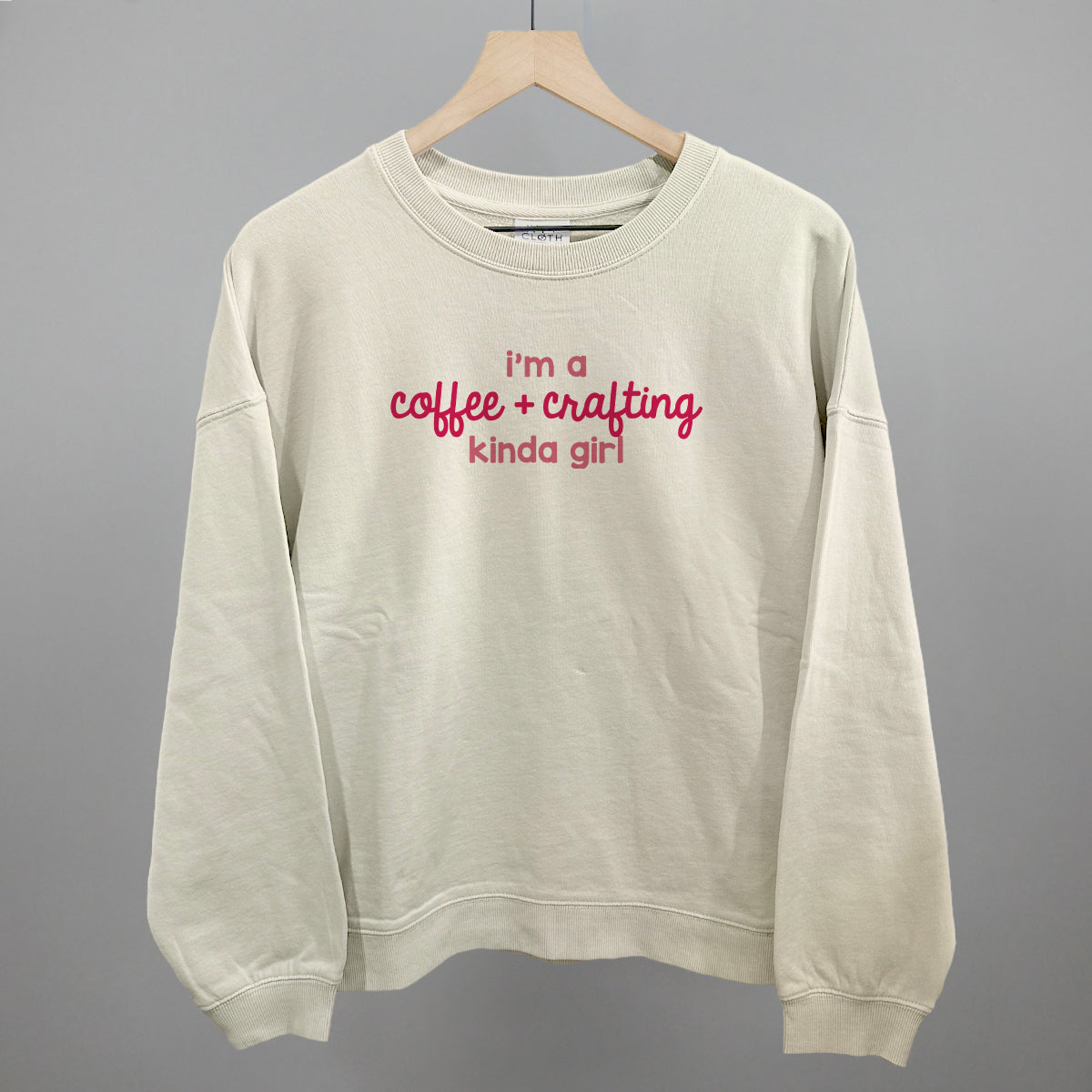 I'm A Coffee + Crafting Kinda Girl - Sweatshirt, White - Bexa Boutique