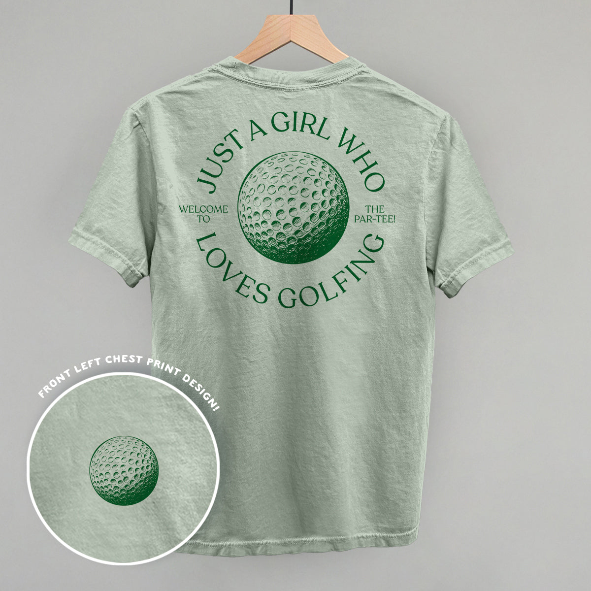 Just A Girl Who Loves Golfing (Back Print) - Comfort Wash Tee, Chic Lime - Bexa Boutique