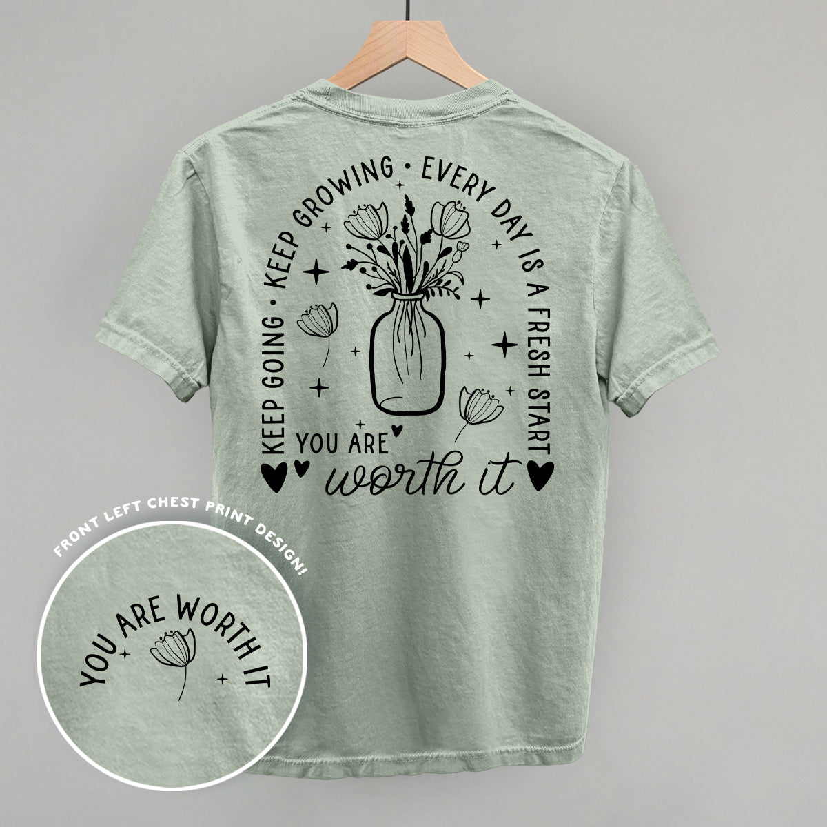 You Are Worth It Black Floral (Back Print) - Comfort Colors Tee, Bay - Bexa Boutique