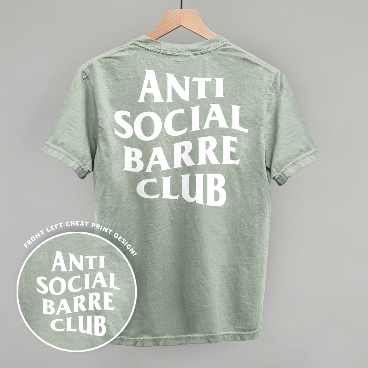 Anti Social Barre Club (White) (Back Print) - Comfort Colors Tee, Chambray - Bexa Boutique