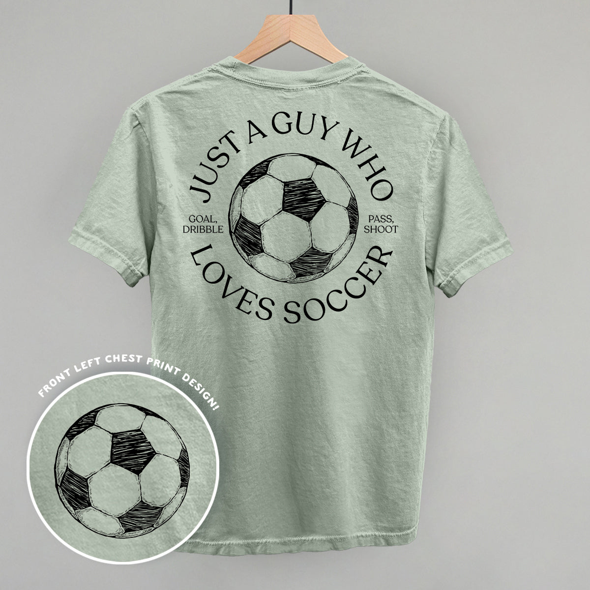 Just A Guy Who Loves Soccer (Back Print) - Comfort Colors Tee, White - Bexa Boutique