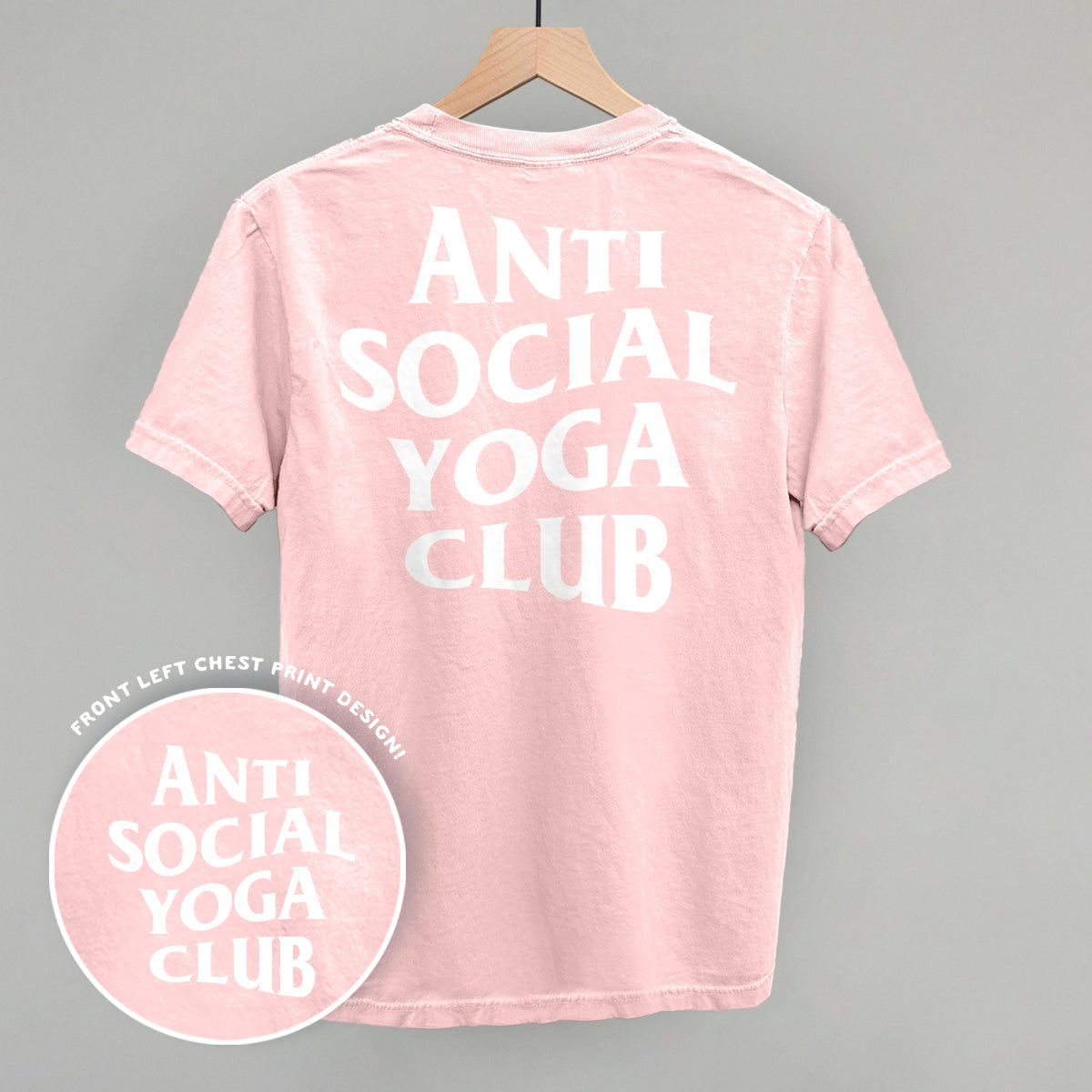 Anti Social Yoga Club (White) (Back Print) - Comfort Colors Tee, Bay - Bexa Boutique
