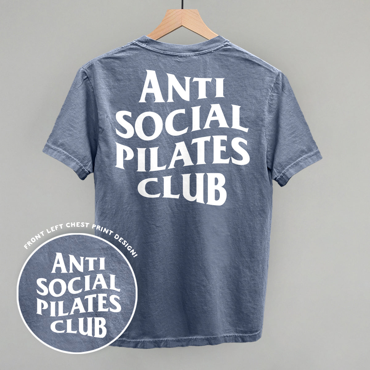 Anti Social Pilates Club (White) (Back Print) - Comfort Colors Tee, Blossom - Bexa Boutique