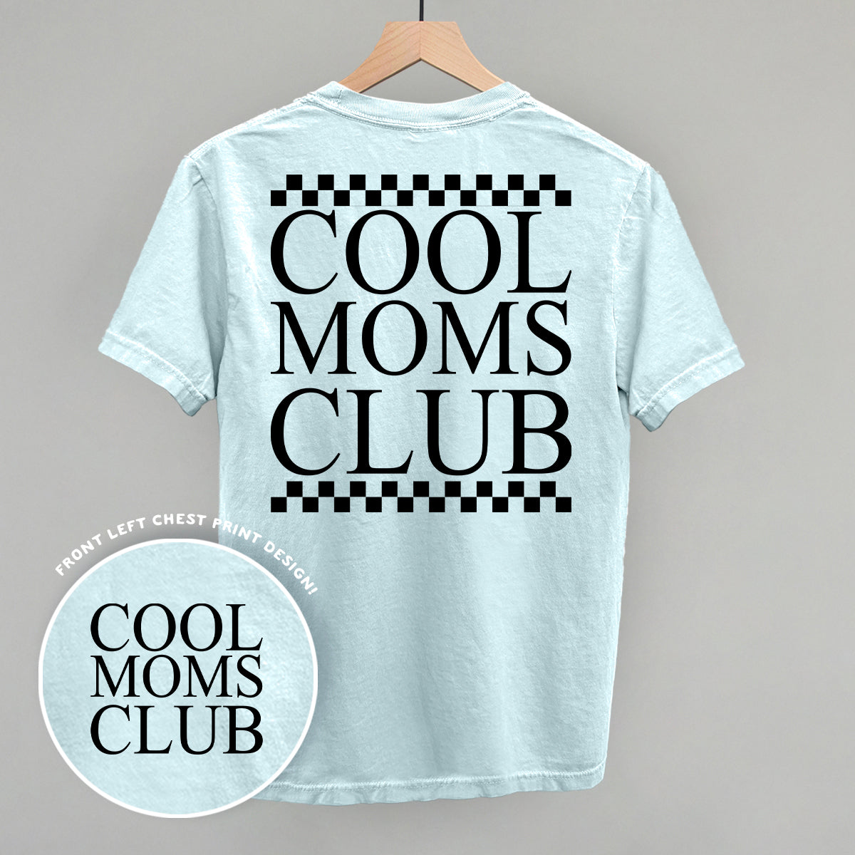 Cool Moms Club Checkered (Back Print) - Comfort Colors Tee, Grey - Bexa Boutique