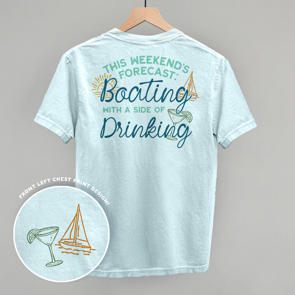 Weekend Forecast- Boating and Drinking (Back Print) - Comfort Colors Tee, Ivory - Bexa Boutique