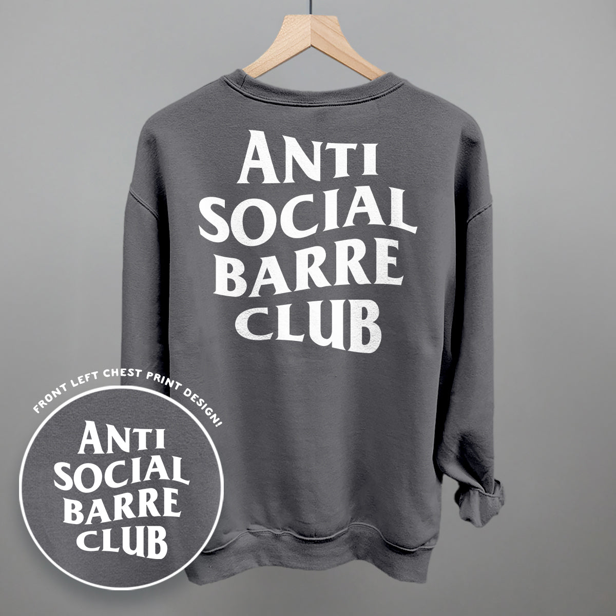Anti Social Barre Club (White) (Back Print) - Comfort Colors Tee, Chambray - Bexa Boutique