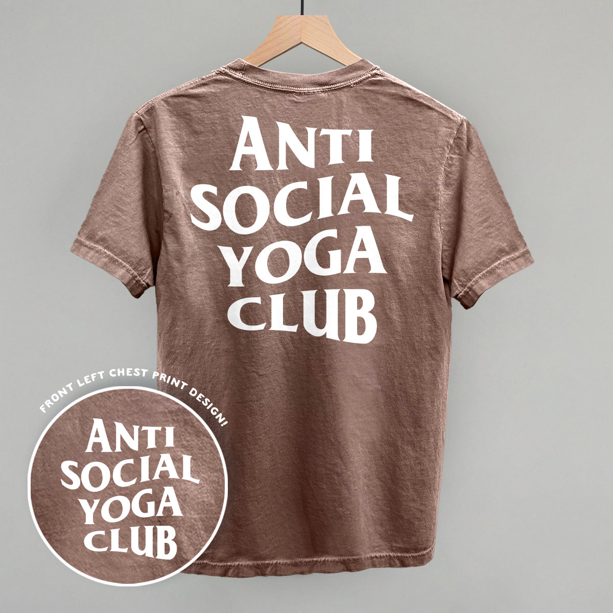 Anti Social Yoga Club (White) (Back Print) - Comfort Colors Tee, Bay - Bexa Boutique