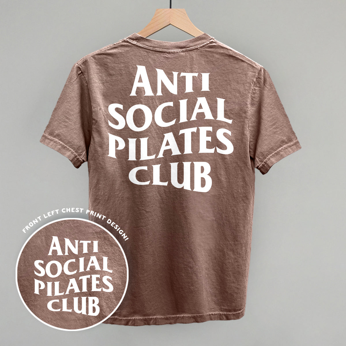 Anti Social Pilates Club (White) (Back Print) - Comfort Colors Tee, Blossom - Bexa Boutique