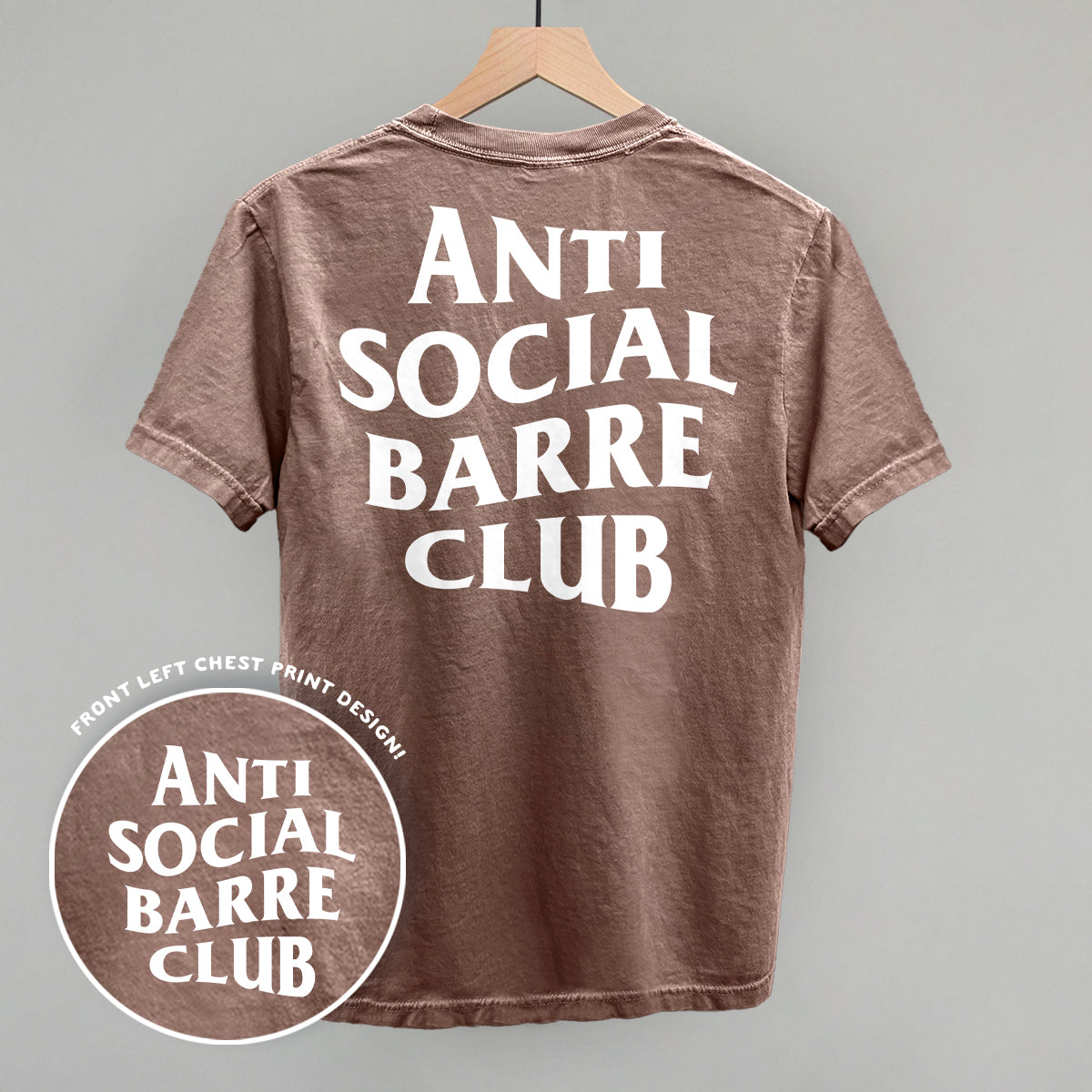 Anti Social Barre Club (White) (Back Print) - Comfort Colors Tee, Chambray - Bexa Boutique