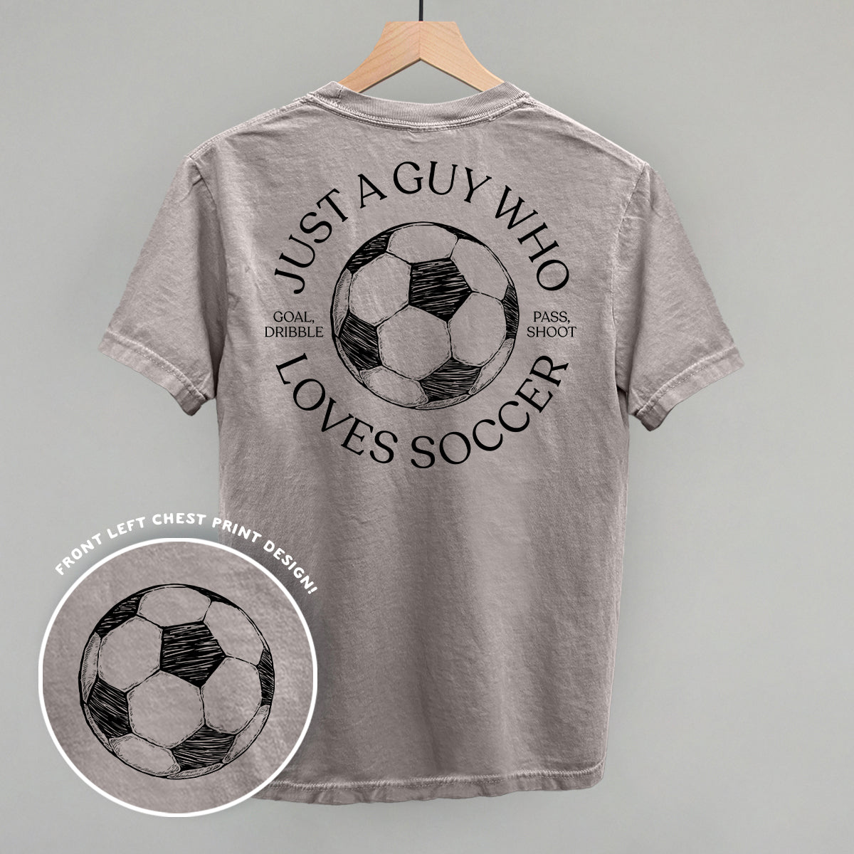 Just A Guy Who Loves Soccer (Back Print) - Comfort Colors Tee, White - Bexa Boutique