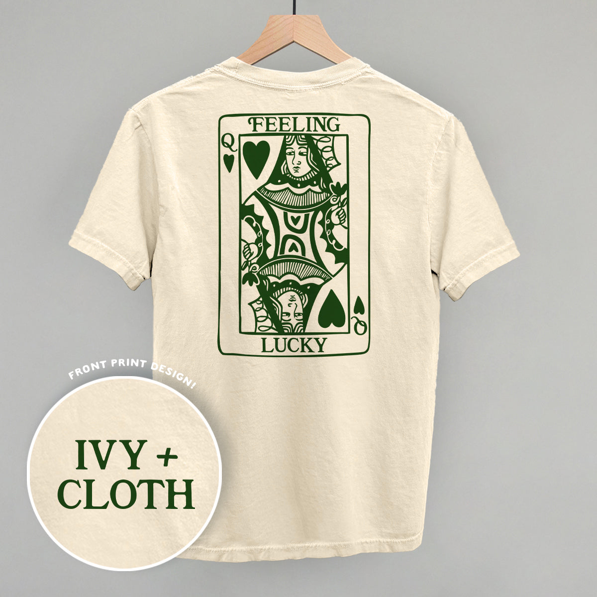 Feeling Lucky Queen Of Hearts (Back Print) - Comfort Colors Tee, Bay - Bexa Boutique