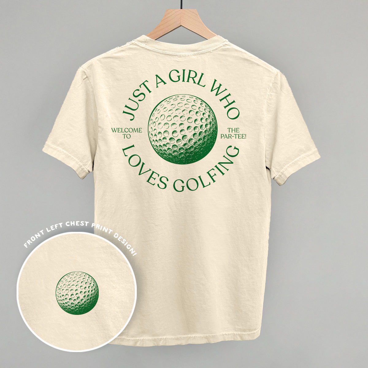 Just A Girl Who Loves Golfing (Back Print) - Comfort Wash Tee, Chic Lime - Bexa Boutique