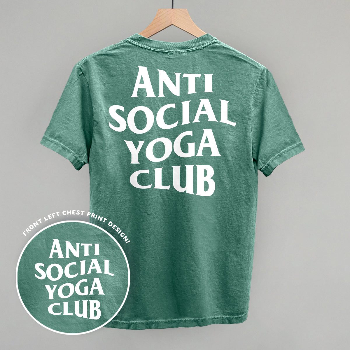 Anti Social Yoga Club (White) (Back Print) - Comfort Colors Tee, Bay - Bexa Boutique
