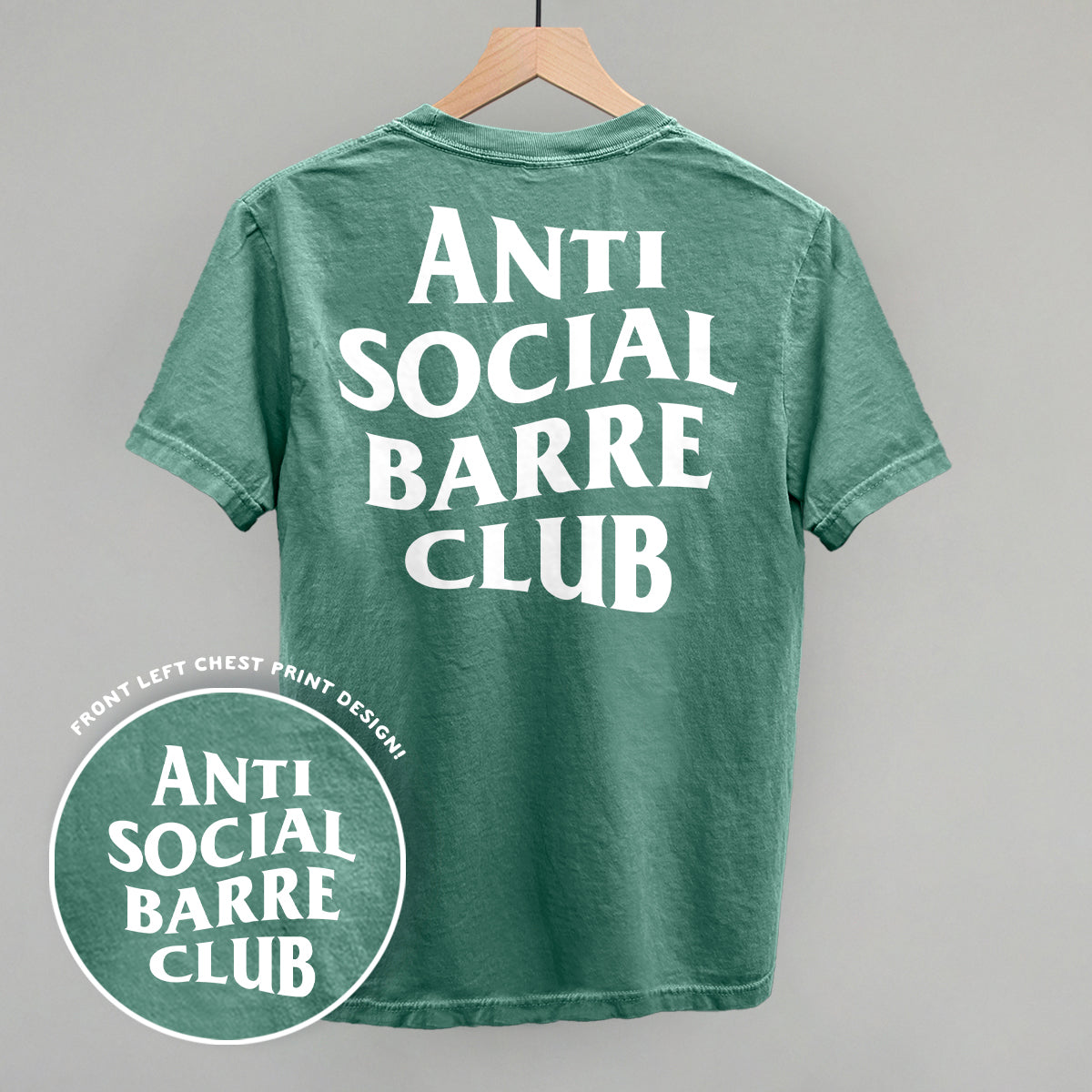 Anti Social Barre Club (White) (Back Print) - Comfort Colors Tee, Chambray - Bexa Boutique