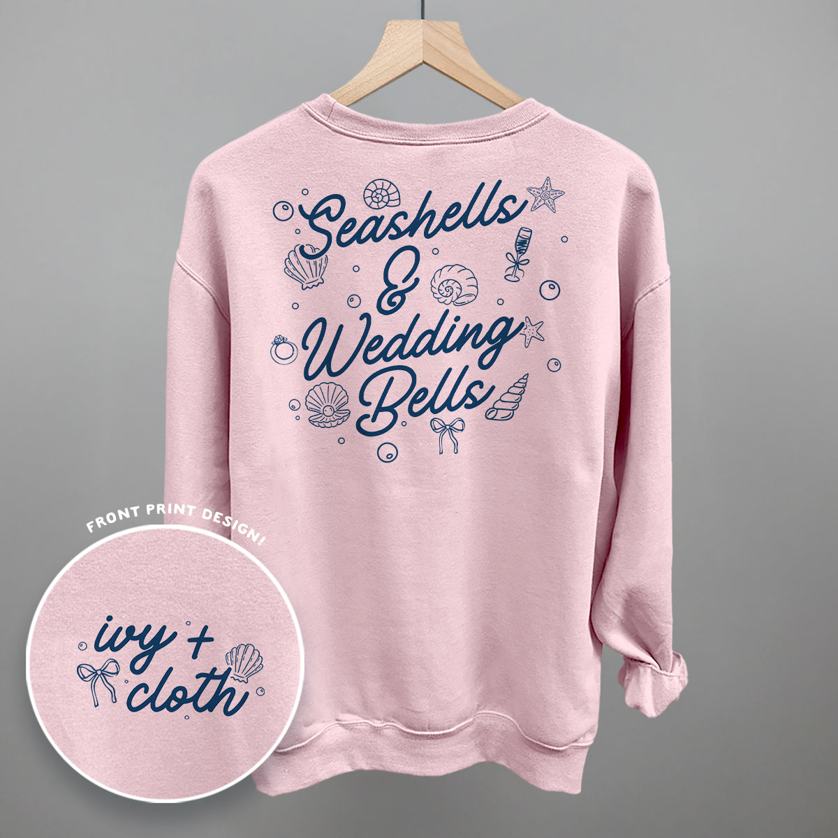 Seashells & Wedding Bells (Back Print) - Sweatshirt, Light Pink - Bexa Boutique