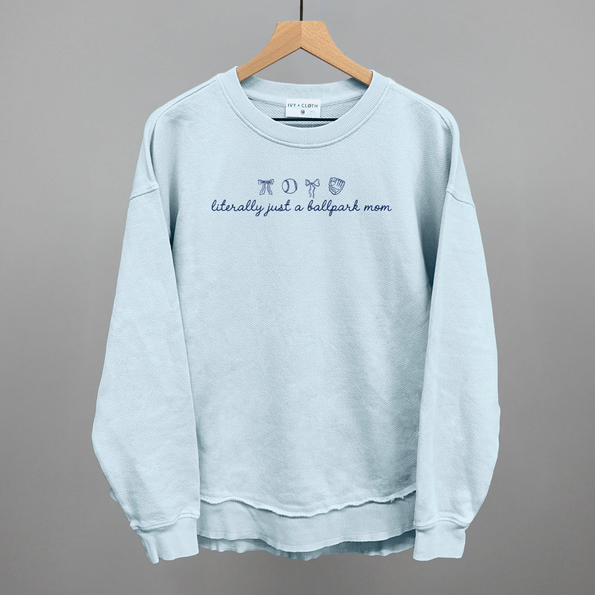 Literally Just A Ballpark Mom - Oversized French Terry Mockneck, Ash - Bexa Boutique