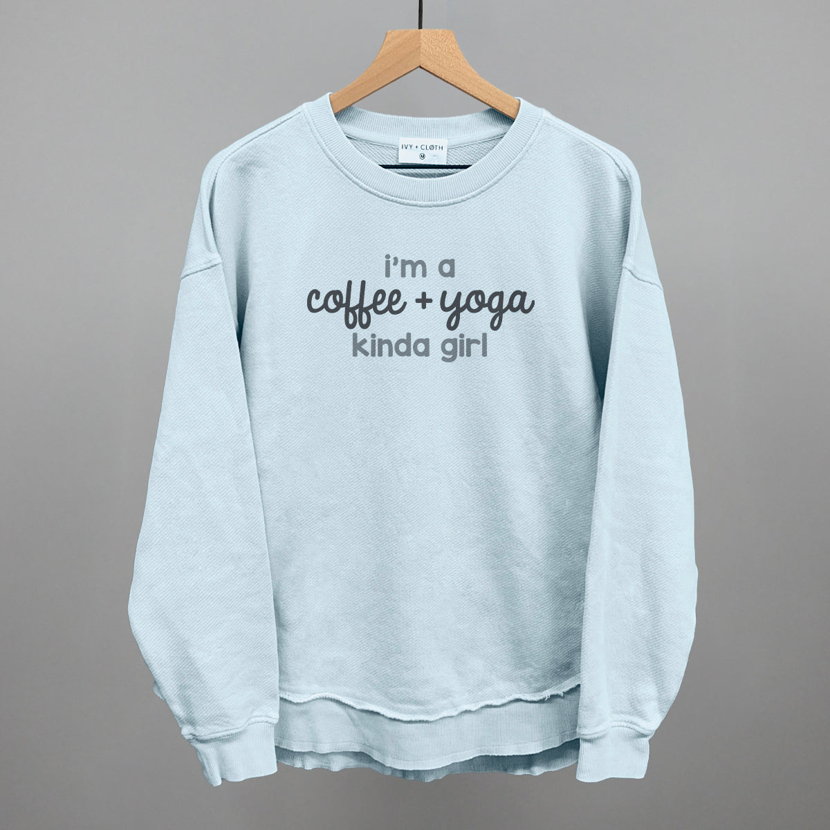 I'm A Coffee + Yoga Kinda Girl - Comfort Colors Tee, Chambray - Bexa Boutique