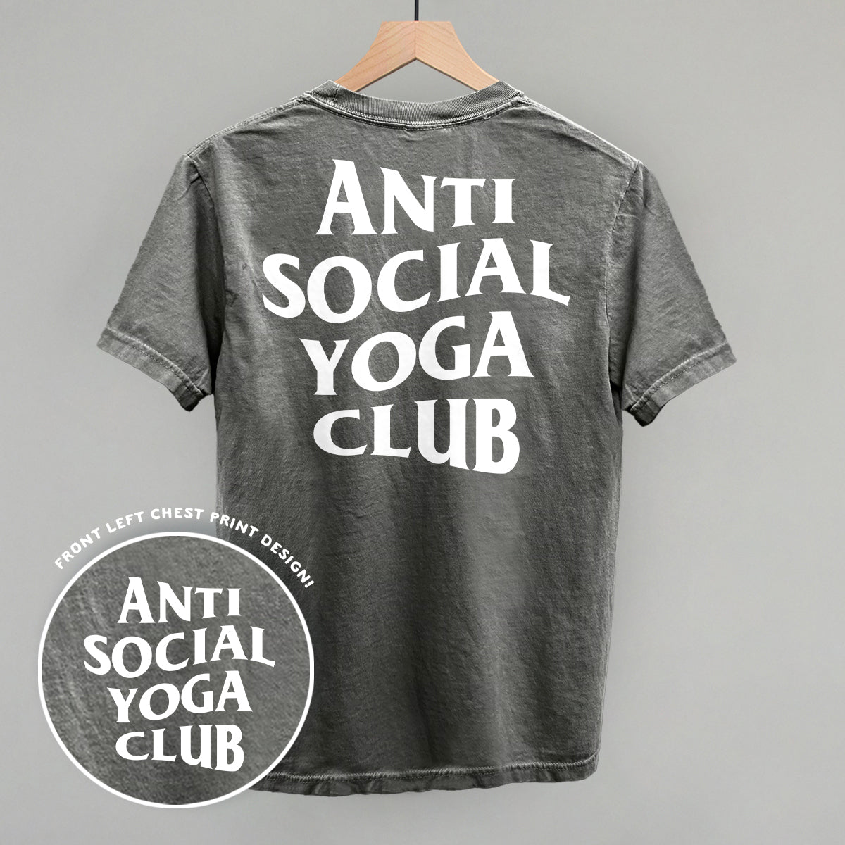 Anti Social Yoga Club (White) (Back Print) - Comfort Colors Tee, Bay - Bexa Boutique