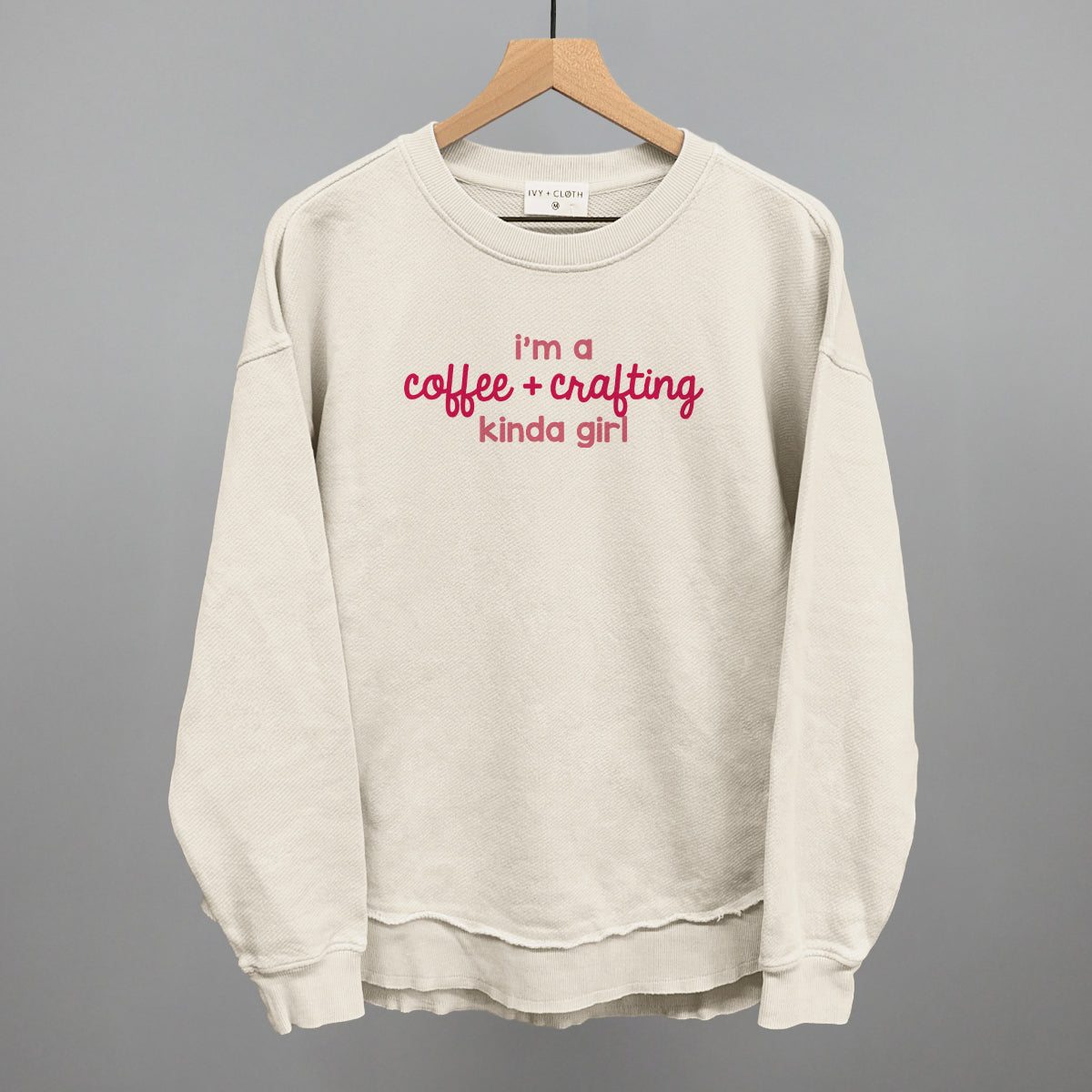 I'm A Coffee + Crafting Kinda Girl - Sweatshirt, White - Bexa Boutique