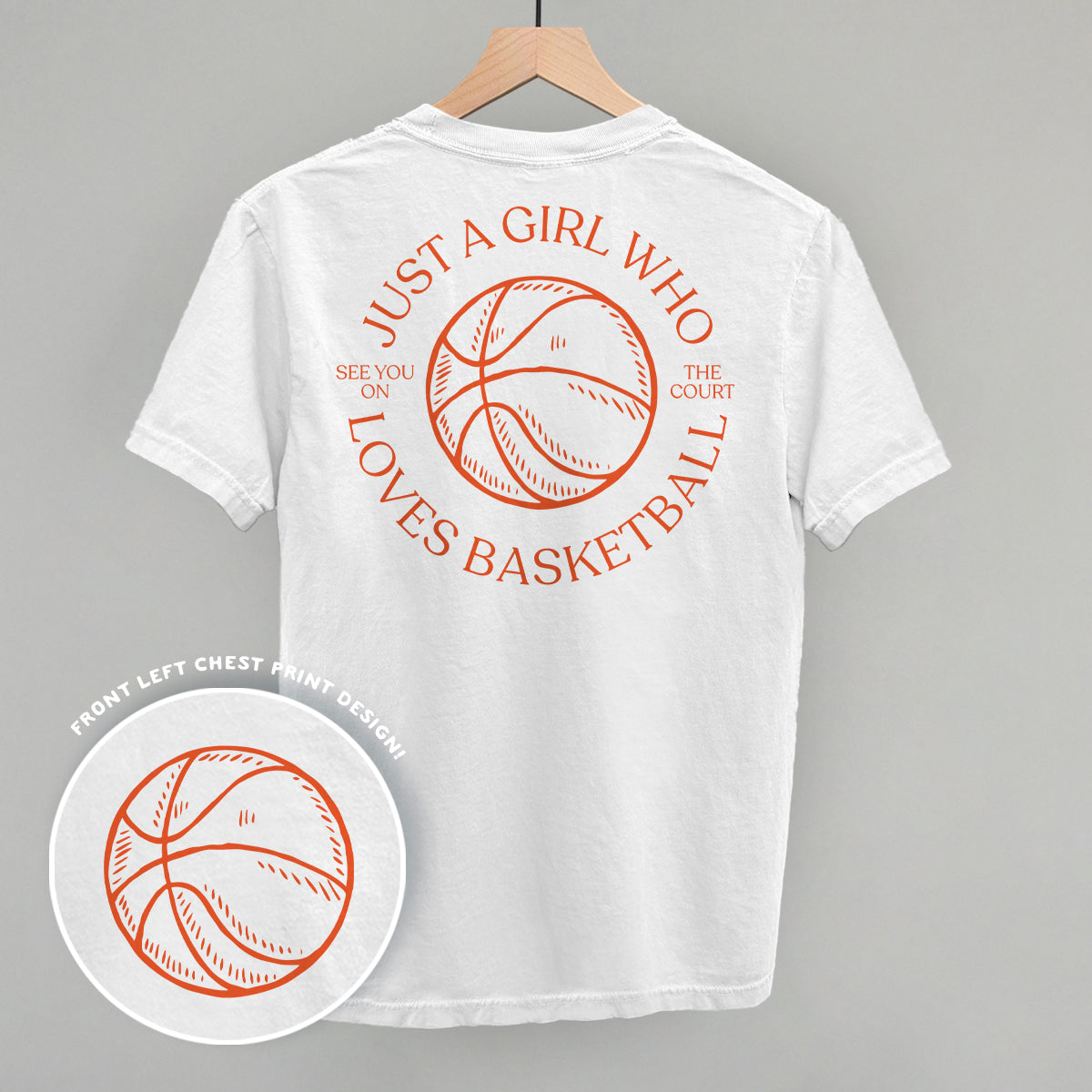 Just A Girl Who Loves Basketball (Back Print) - Comfort Colors Tee, Blossom - Bexa Boutique