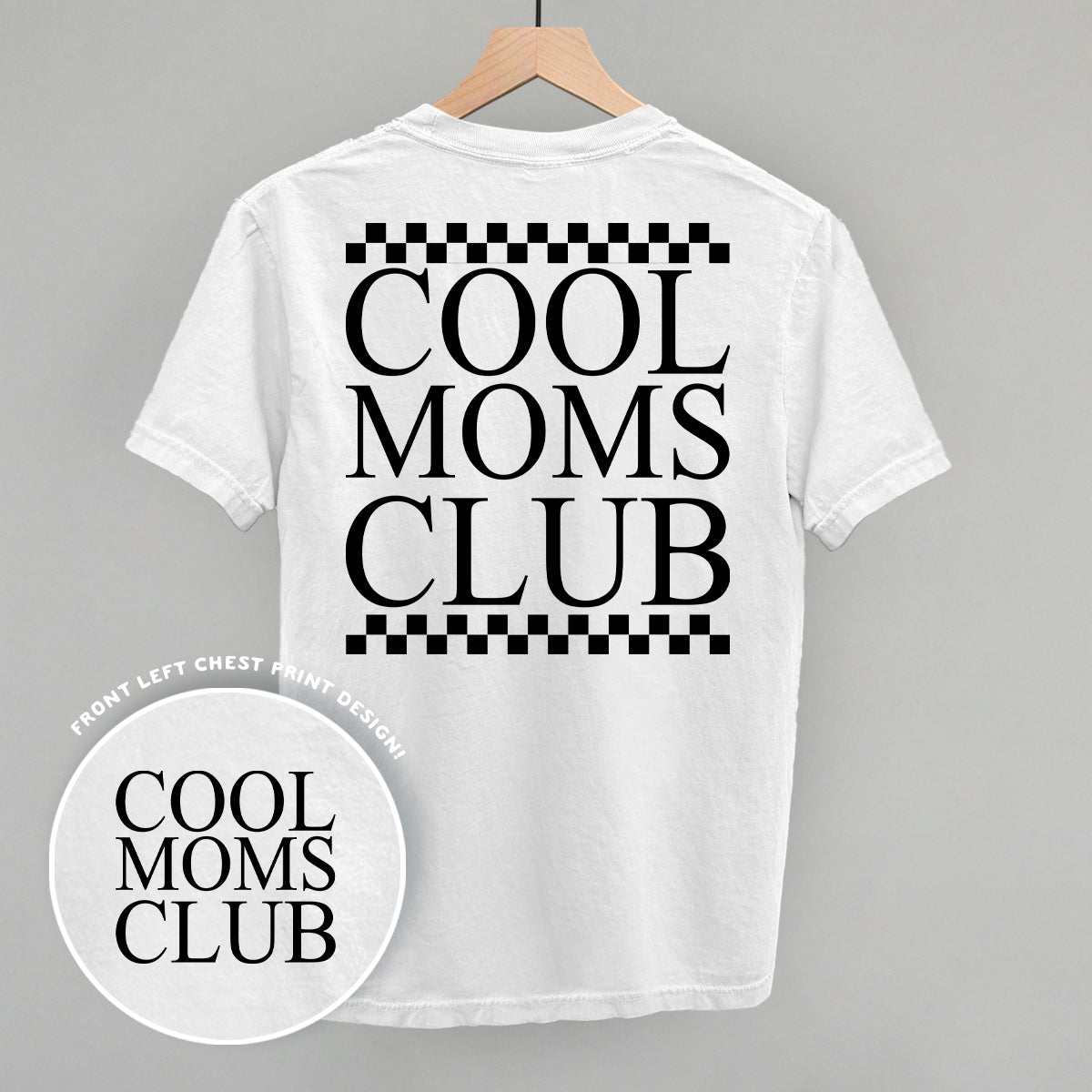 Cool Moms Club Checkered (Back Print) - Comfort Colors Tee, Grey - Bexa Boutique