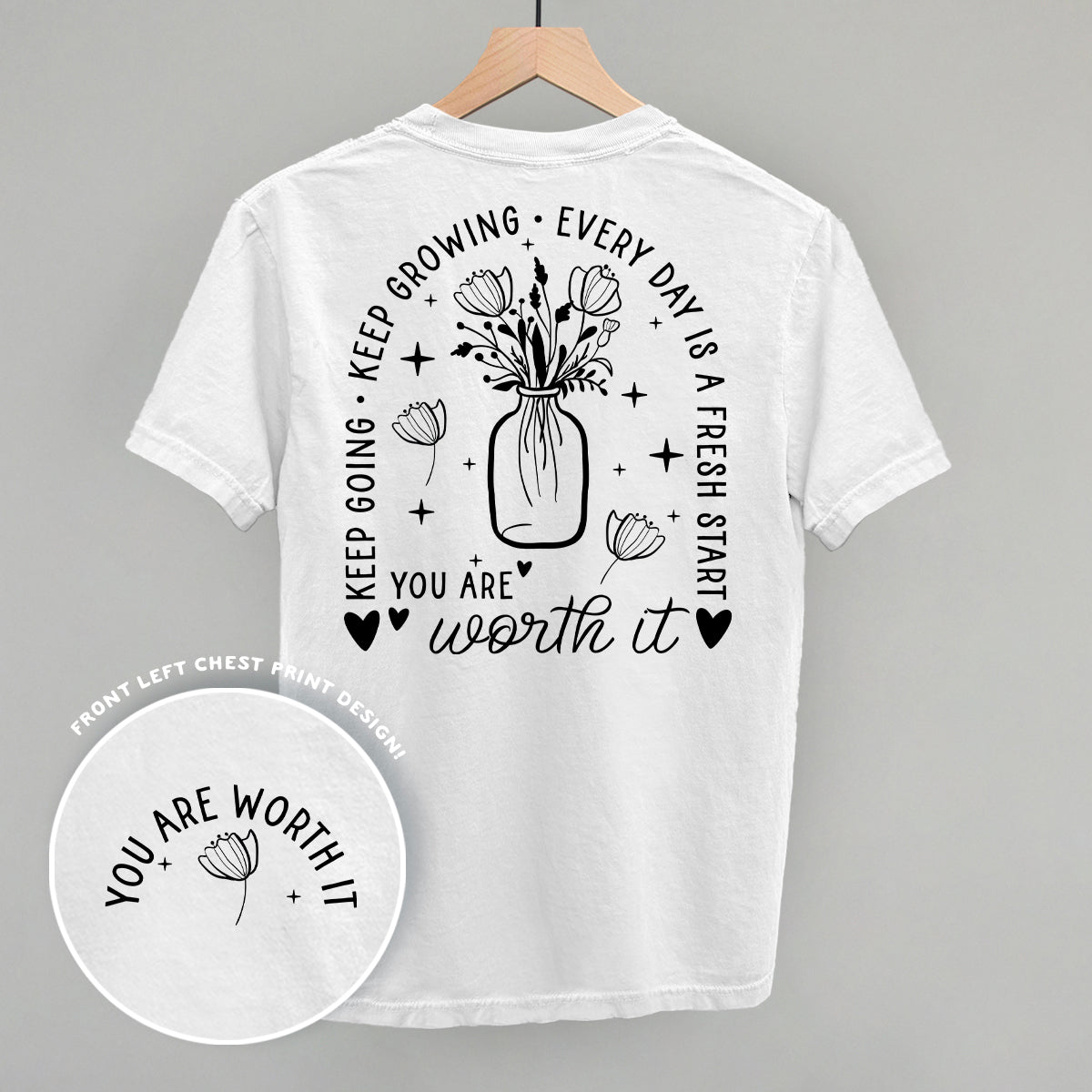 You Are Worth It Black Floral (Back Print) - Comfort Colors Tee, Bay - Bexa Boutique
