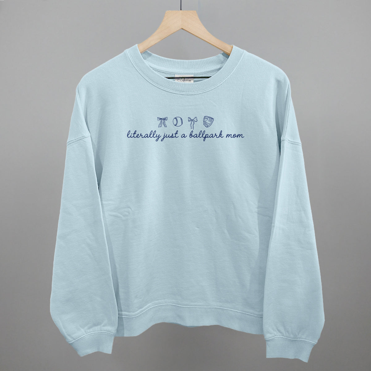 Literally Just A Ballpark Mom - Oversized French Terry Mockneck, Ash - Bexa Boutique