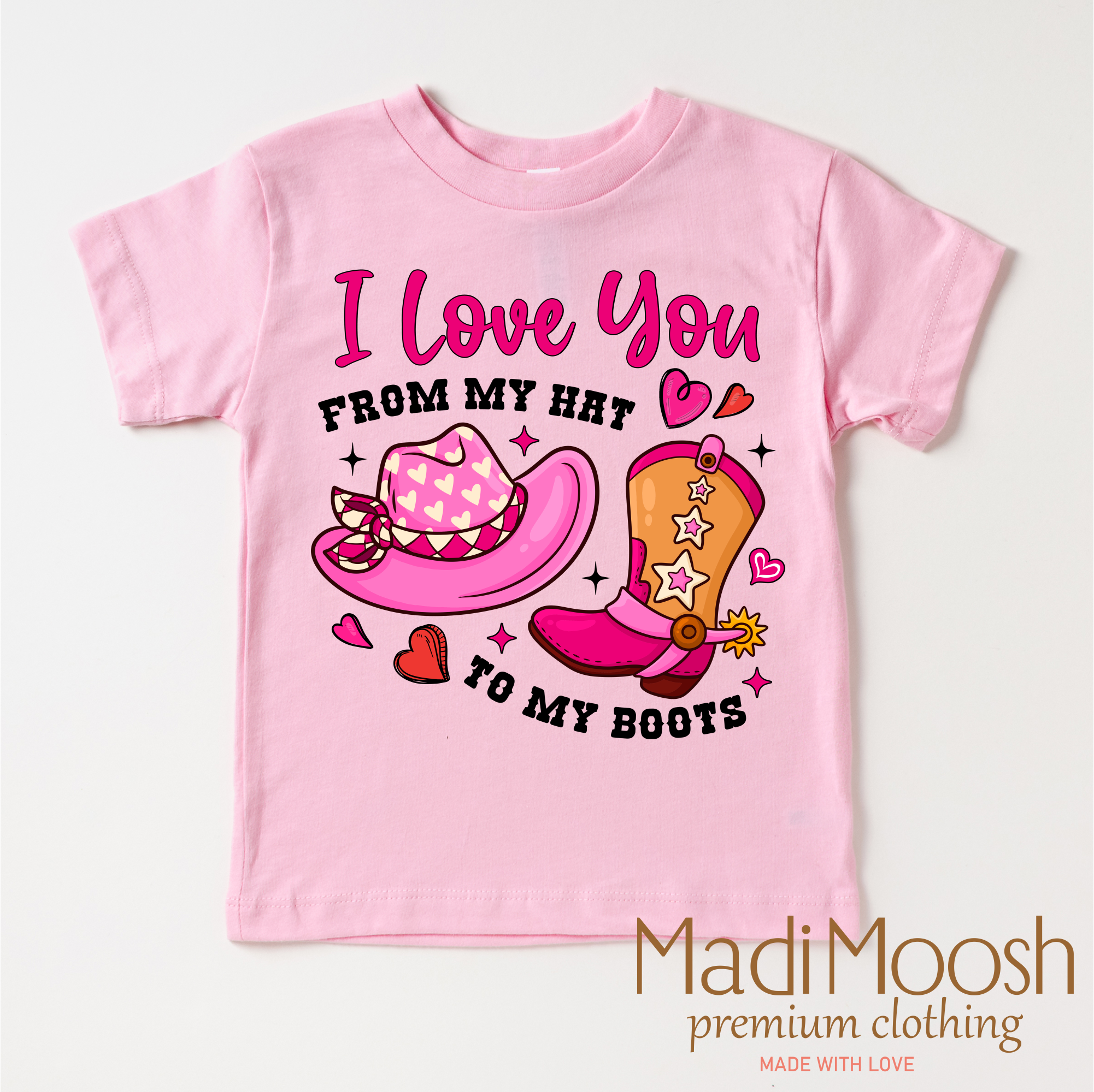 I Love You From My Hat To My Boots Valentine's Day Shirt - Western Valentine's Tee